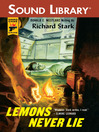 Lemons Never Lie